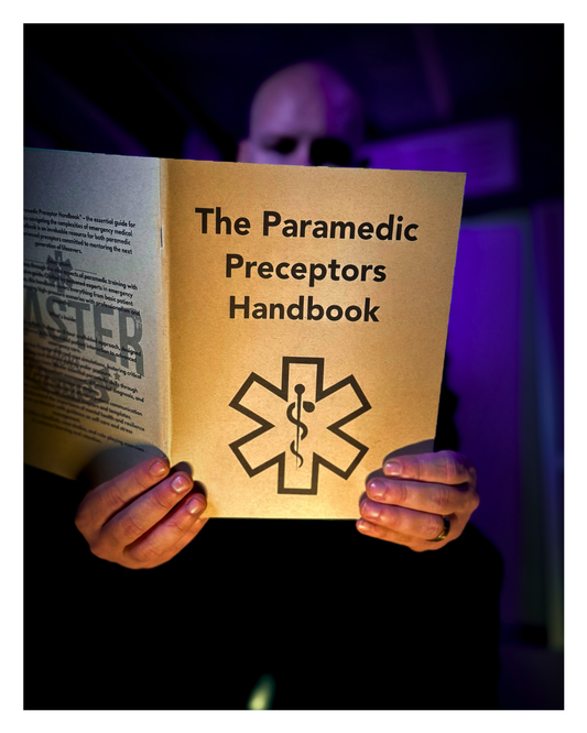 The Paramedic Preceptor Handbook (Physical Book)