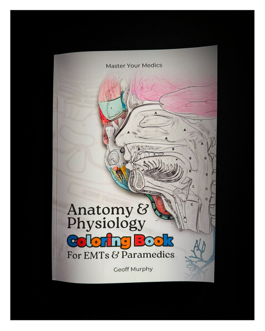 Anatomy & Physiology Coloring Book for EMTs & Paramedics