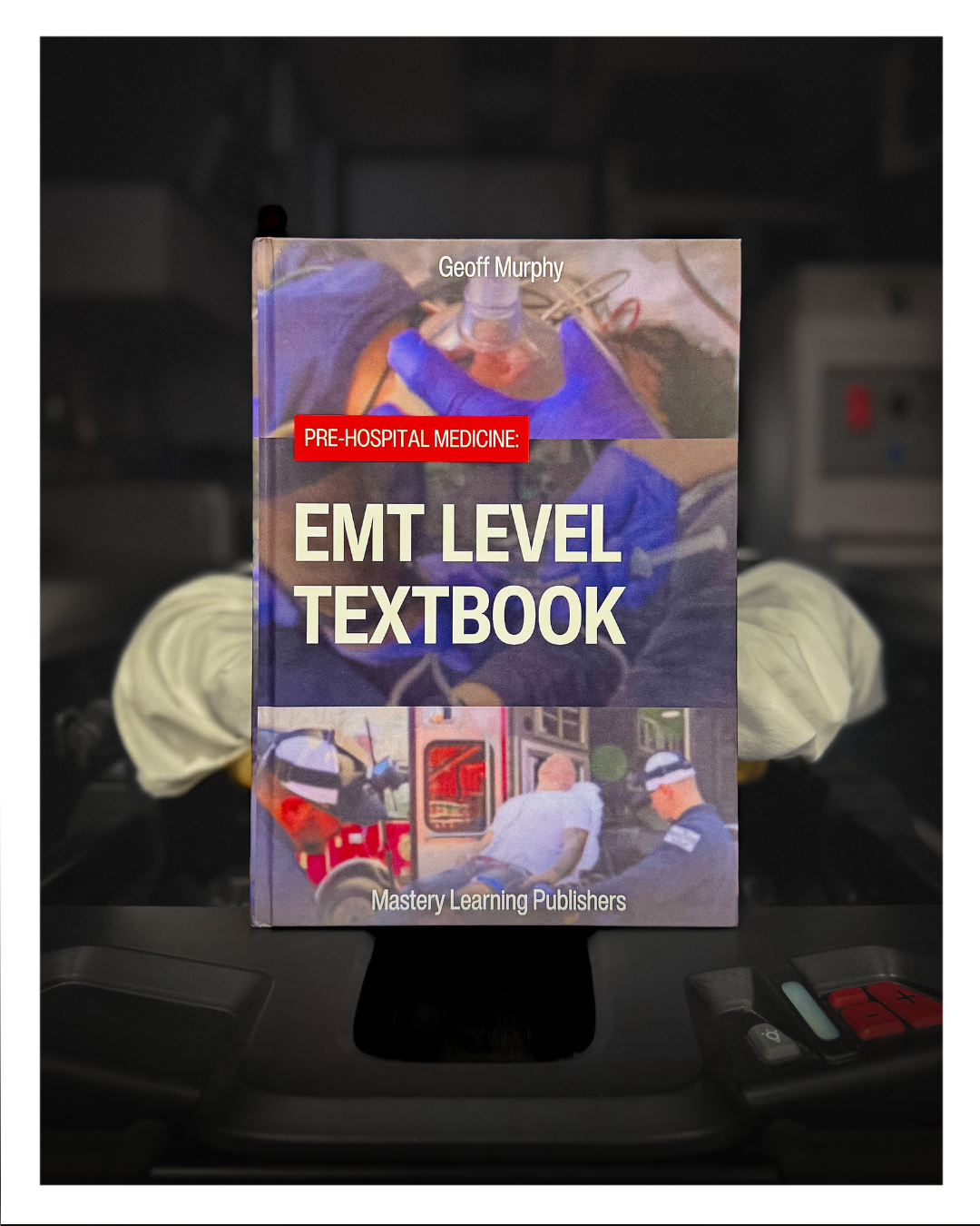 Prehospital Medicine: EMT Textbook (Physical Book)